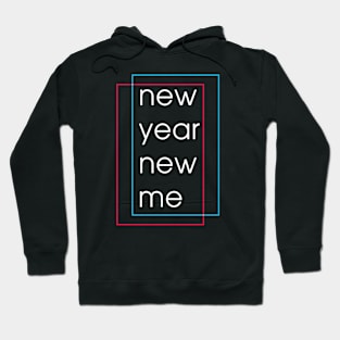 new year 2023 new me Hoodie